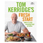 Tom Kerridge's Fresh Start Cookbook